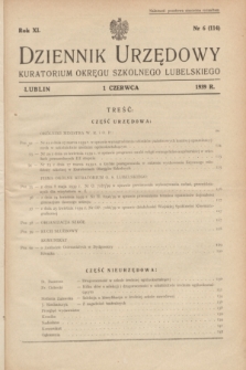 Dziennik Urzędowy Kuratorium Okręgu Szkolnego Lubelskiego.R.11, nr 6 (1 czerwca 1939) = nr 114
