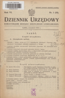 Dziennik Urzędowy Kuratorjum Okręgu Szkolnego Lubelskiego.R.6, nr 1 (wrzesień 1933) = nr 55