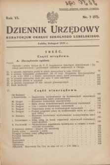 Dziennik Urzędowy Kuratorjum Okręgu Szkolnego Lubelskiego.R.6, nr 3 (listopad 1933) = nr 57