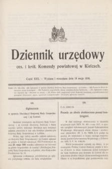 Dziennik urzędowy ces. i król. Komendy powiatowej w Kielcach.1918, cz. 30 (18 maja)