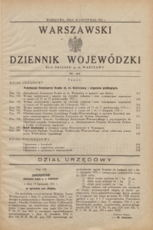 Warszawski Dziennik Wojewódzki dla Obszaru m. st. Warszawy.1932, nr 44 (24 listopada)