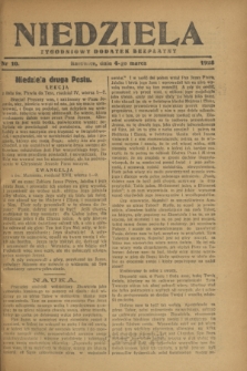 Niedziela : tygodniowy dodatek bezpłatny.1928, nr 10 (4 marca)