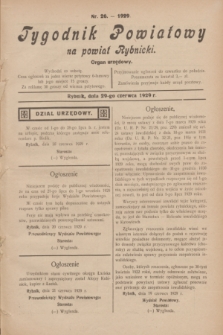Tygodnik Powiatowy na powiat Rybnicki : organ urzędowy.1929, nr 26 (29 czerwca)