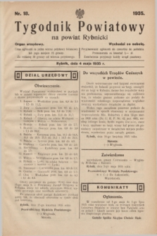 Tygodnik Powiatowy na powiat Rybnicki : organ urzędowy.1935, nr 18 (4 maja)