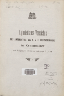 Amtsblatt des k. u. k. Kreiskommandos in Krasnostaw.[Jg. 1], Alphabetisches Verzeichnis des Amtsblattes des K. u. K. Kreiskommandos in Krasnostaw zum Jg. 1 (1915) - 2 (1916)