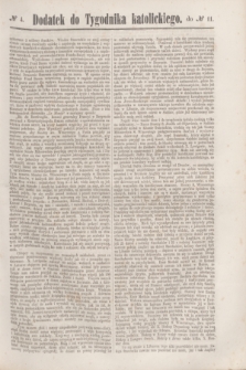 Dodatek do Tygodnika katolickiego do № 11.[T.2], № 4 ([15 marca] 1861)