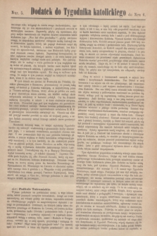 Dodatek do Tygodnika katolickiego do Nru 6.[T.8], nr 5 ([8 lutego] 1867)