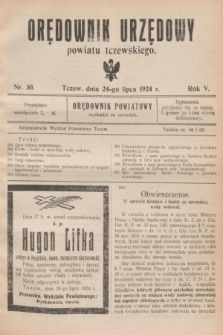 Orędownik Urzędowy powiatu tczewskiego. R.5, nr 30 (24 lipca 1924)