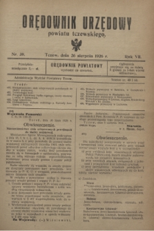Orędownik Urzędowy powiatu tczewskiego. R.7, nr 39 (26 sierpnia 1926)