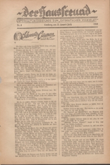 Der Hausfreund : Unterhaltungsbeilage zum „Ostdeutschen Volksblatt”.1928, Nr. 6 (22 Heuert [Juni])