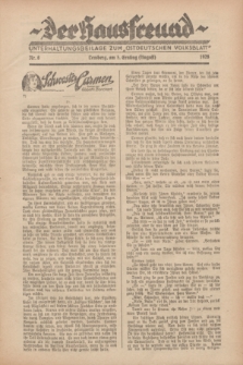 Der Hausfreund : Unterhaltungsbeilage zum „Ostdeutschen Volksblatt”.1928, Nr. 8 (5 Ernting [August])
