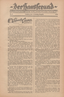 Der Hausfreund : Unterhaltungsbeilage zum „Ostdeutschen Volksblatt”.1928, Nr. 9 (12 Ernting [August])
