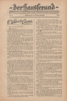 Der Hausfreund : Unterhaltungsbeilage zum „Ostdeutschen Volksblatt”.1928, Nr. 10 (19 Ernting [August])