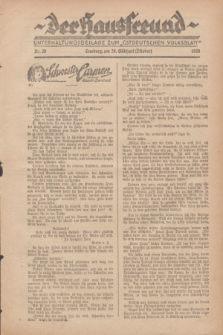 Der Hausfreund : Unterhaltungsbeilage zum „Ostdeutschen Volksblatt”.1928, Nr. 20 (28 Gilbhart [Oktober])