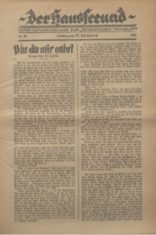 Der Hausfreund : Unterhaltungsbeilage zum „Ostdeutschen Volksblatt”.1930, Nr. 30 (27 Heuert [Juli])