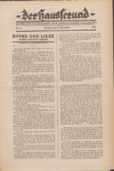 Der Hausfreund : Unterhaltungsbeilage zum „Ostdeutschen Volksblatt”.1931, Nr. 16 (19 Ostermond [April])