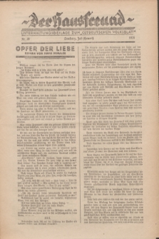 Der Hausfreund : Unterhaltungsbeilage zum „Ostdeutschen Volksblatt”.1931, Nr. 28 (Heuert [Juli])