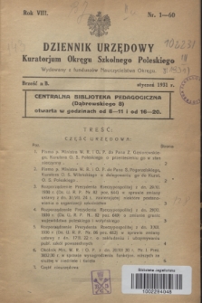 Dziennik Urzędowy Kuratorium Okręgu Szkolnego Poleskiego.R.8, nr 1 (styczeń 1931) = nr 60