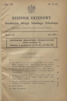 Dziennik Urzędowy Kuratorium Okręgu Szkolnego Poleskiego.R.8, nr 2 (luty 1931) = nr 61