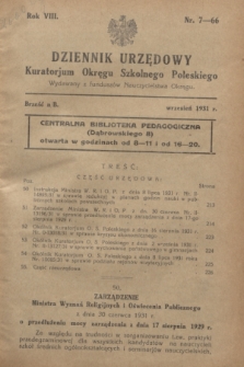Dziennik Urzędowy Kuratorium Okręgu Szkolnego Poleskiego.R.8, nr 7 (wrzesień 1931) = nr 66