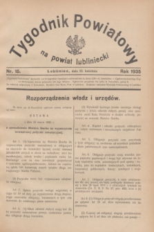 Tygodnik Powiatowy na powiat lubliniecki.1935, nr 15 (13 kwietnia)
