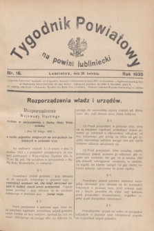 Tygodnik Powiatowy na powiat lubliniecki.1935, nr 16 (20 kwietnia)