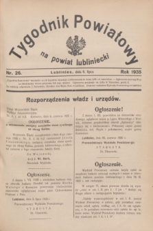 Tygodnik Powiatowy na powiat lubliniecki.1935, nr 26 (6 lipca)