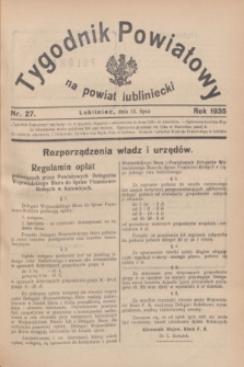 Tygodnik Powiatowy na powiat lubliniecki.1935, nr 27 (13 lipca)