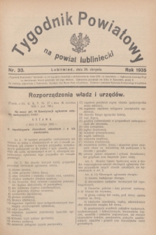 Tygodnik Powiatowy na powiat lubliniecki.1935, nr 33 (24 sierpnia)