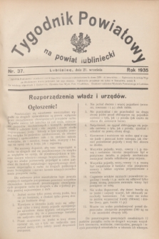 Tygodnik Powiatowy na powiat lubliniecki.1935, nr 37 (21 września)