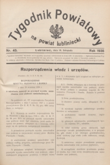 Tygodnik Powiatowy na powiat lubliniecki.1935, nr 45 (16 listopada)