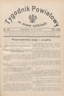 Tygodnik Powiatowy na powiat lubliniecki.1935, nr 47 (30 listopada)