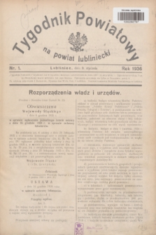 Tygodnik Powiatowy na powiat lubliniecki.1936, nr 1 (9 stycznia)