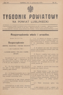 Tygodnik Powiatowy na powiat lubliniecki.R.15, nr 41 (15 października 1938)