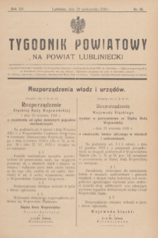 Tygodnik Powiatowy na powiat lubliniecki.R.15, nr 43 (29 października 1938)