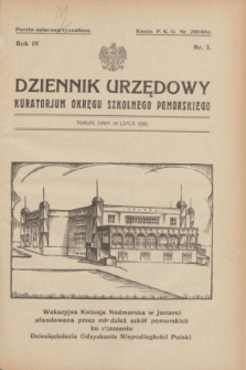 Dziennik Urzędowy Kuratorjum Okręgu Szkolnego Pomorskiego.R.4, nr 7 (10 lipca 1932)
