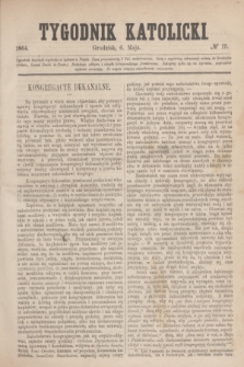 Tygodnik Katolicki. [T.5], № 19 (6 maja 1864)