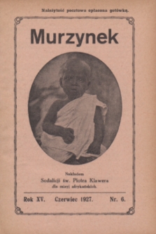 Murzynek.R.15, nr 6 (czerwiec 1927) + wkładka