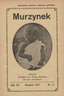 Murzynek.R.15, nr 8 (sierpień 1927)