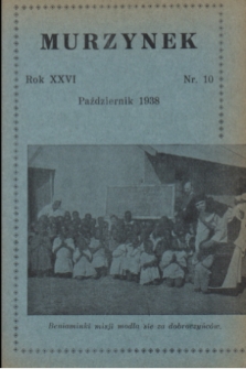 Murzynek.R.26, nr 10 (październik 1938)