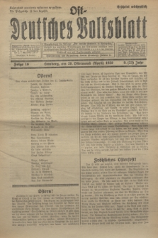 Ost-Deutsches Volksblatt.Jg.9, Folge 16 (20 Ostermond [April] 1930) = Jg.23 + dod.