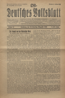 Ost-Deutsches Volksblatt.Jg.9, Folge 32 (10 Ernting [August] 1930) = Jg.23 + dod.