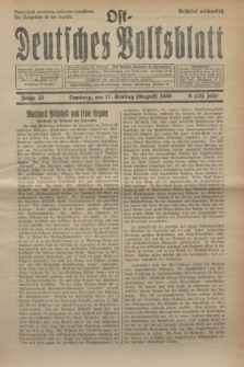 Ost-Deutsches Volksblatt.Jg.9, Folge 33 (17 Ernting [August] 1930) = Jg.23 + dod.
