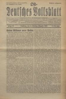Ost-Deutsches Volksblatt.Jg.9, Folge 35 (31 Ernting [August] 1930) = Jg.23 + dod.