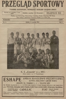 Przegląd Sportowy : tygodnik ilustrowany, poświęcony wszelkim gałęziom sportu. 1921, nr 4 |PDF|
