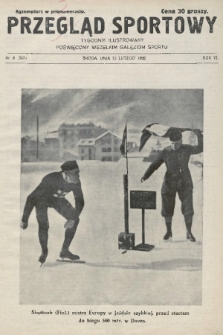 Przegląd Sportowy : tygodnik ilustrowany, poświęcony wszelkim gałęziom sportu. 1926, nr 6 |PDF|