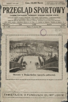 Przegląd Sportowy : tygodnik ilustrowany, poświęcony wszelkim gałęziom sportu 1924, nr 1 |PDF|