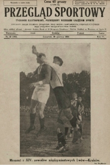Przegląd Sportowy : tygodnik ilustrowany, poświęcony wszelkim gałęziom sportu 1924, nr 25 |PDF|