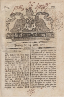 Krakauer Zeitung.1807, Nro. 33 (24 April) + dod.