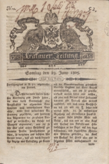 Krakauer Zeitung.1805, Nro. 52 (29 Juny) + dod.